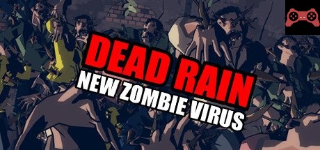 Dead Rain - New Zombie Virus System Requirements