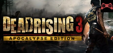 Dead Rising 3 Apocalypse Edition System Requirements