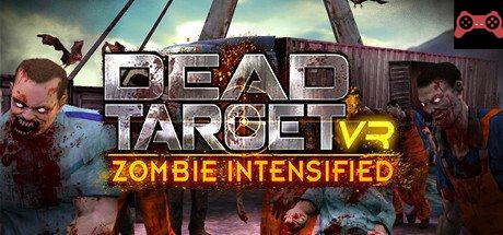 DEAD TARGET VR: Zombie Intensified System Requirements