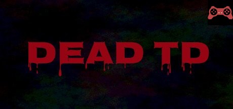 Dead TD System Requirements