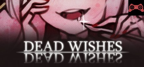 Dead Wishes System Requirements