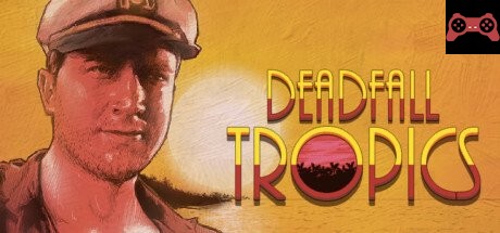 Deadfall Tropics System Requirements