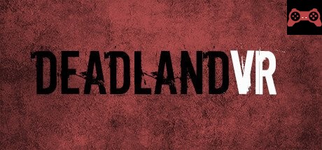 DeadlandVR : Action Shooter FPS System Requirements