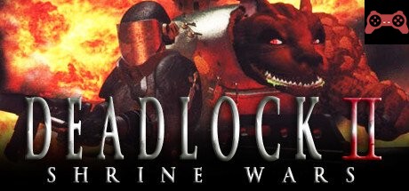 Deadlock II: Shrine Wars System Requirements