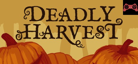 Deadly Harvest System Requirements