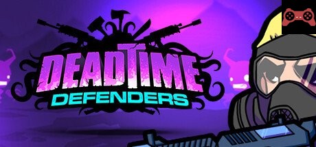 Deadtime Defenders System Requirements
