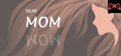 Dear Mom, System Requirements