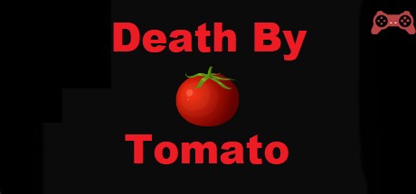 Death By Tomato System Requirements