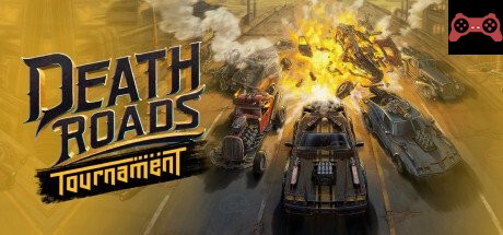 Death Roads: Tournament System Requirements