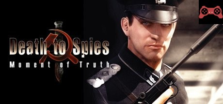 Death to Spies: Moment of Truth System Requirements