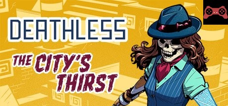 Deathless: The City's Thirst System Requirements