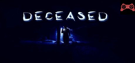 Deceased System Requirements