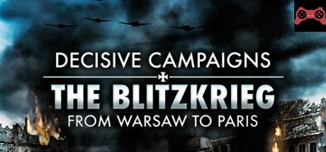 Decisive Campaigns: The Blitzkrieg from Warsaw to Paris System Requirements