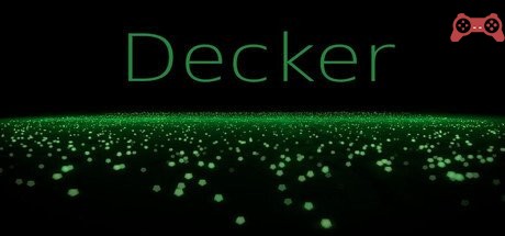 Decker System Requirements