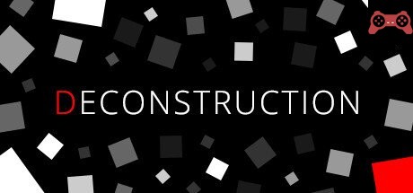 DECONSTRUCTION System Requirements