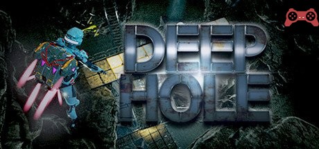 DEEP HOLE System Requirements