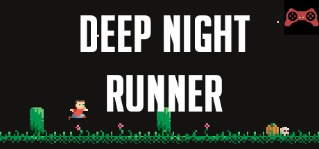 Deep Night Runner System Requirements