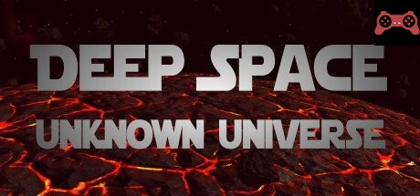 Deep Space: Unknown Universe System Requirements