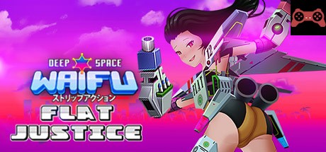 Deep Space Waifu: FLAT JUSTICE System Requirements