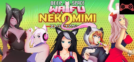 DEEP SPACE WAIFU: NEKOMIMI System Requirements