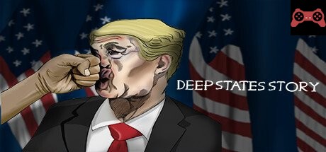 DEEP STATES STORY System Requirements