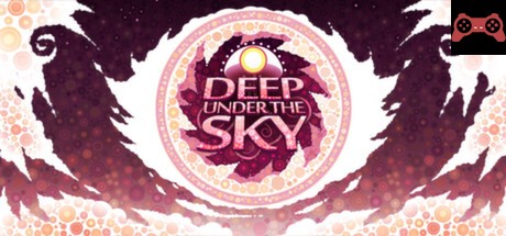 Deep Under the Sky System Requirements