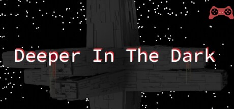 Deeper In The Dark System Requirements