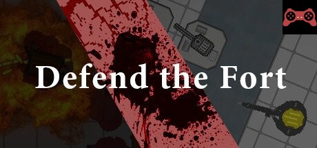 Defend the Fort System Requirements