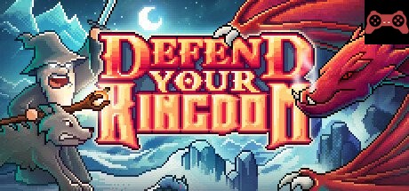 Defend Your Kingdom System Requirements