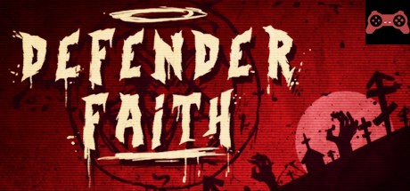 Defender Faith System Requirements