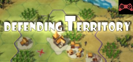 Defending Territory System Requirements