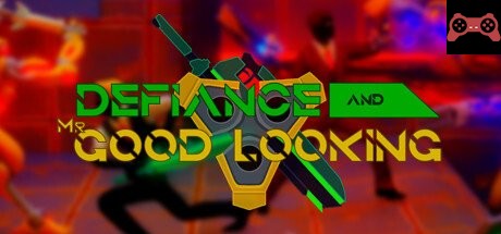 Defiance & Mr. Good Looking System Requirements