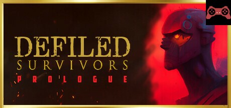Defiled Survivors: Prologue System Requirements