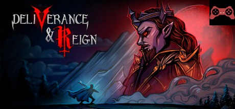 Deliverance & Reign System Requirements