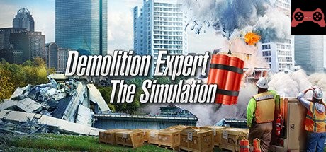 Demolition Expert - The Simulation System Requirements