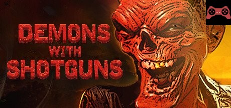 Demons with Shotguns System Requirements