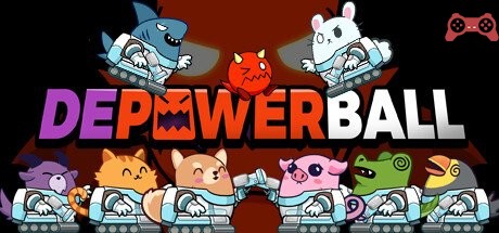 DepowerBall System Requirements