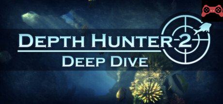 Depth Hunter 2: Deep Dive System Requirements