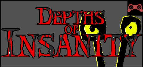 Depths of Insanity System Requirements