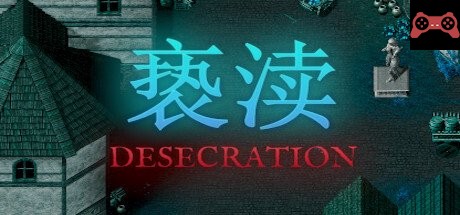 Desecration~è¤»æ¸ System Requirements