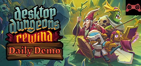 Desktop Dungeons: Rewind - Daily Demo System Requirements