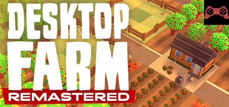 Desktop Farm Remastered System Requirements