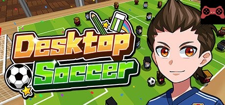 Desktop Soccer / 机ã§ã‚µãƒƒã‚«ãƒ¼ System Requirements