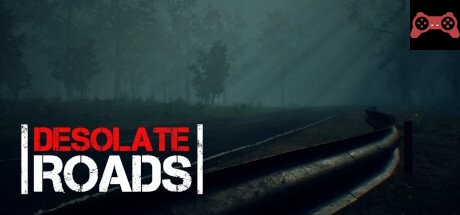Desolate Roads System Requirements