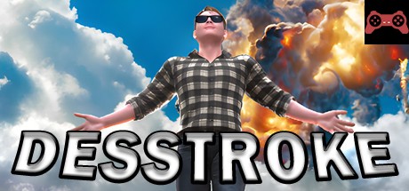 Desstroke System Requirements