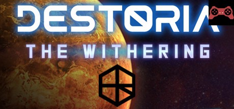 Destoria: The Withering System Requirements