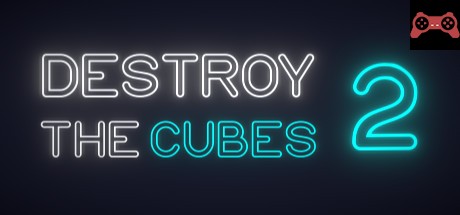 Destroy The Cubes 2 System Requirements