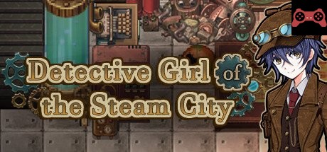 Detective Girl of the Steam City System Requirements