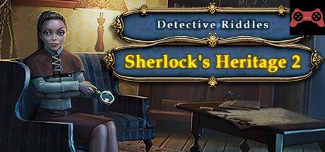 Detective Riddles - Sherlock's Heritage 2 System Requirements