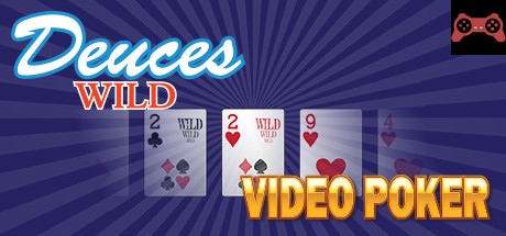 Deuces Wild - Video Poker System Requirements